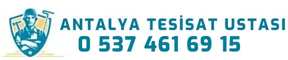 Antalya Tesisat Ustası